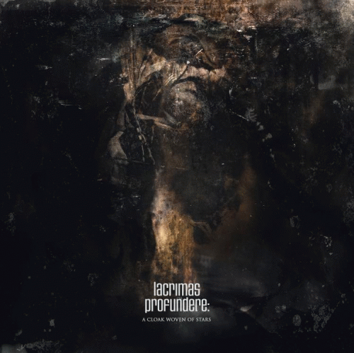 Lacrimas Profundere : A Cloak Woven of Stars